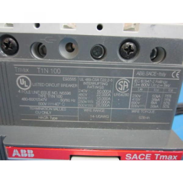 ABB SACE Tmax T1N 100 30 amp 4 Pole 480-600y/347V Circuit Breaker #2 image