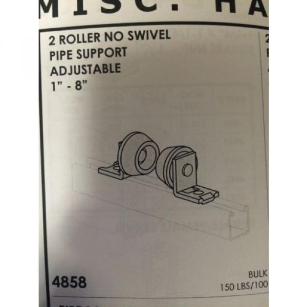 (4858) P2474 2 Adjustable 1&#034;-8&#034; Pipe Roller Supports for Unistrut Channel Qty. 2 #4 image